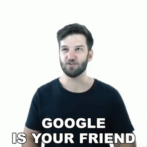 google-is-your-friend-justin-mitchel.gif