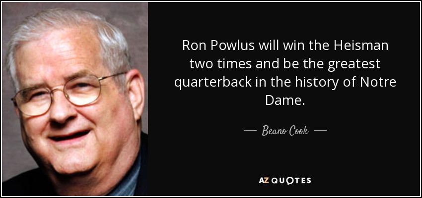 quote-ron-powlus-will-win-the-heisman-two-times-and-be-the-greatest-quarterback-in-the-history-beano-cook-80-76-14.jpg