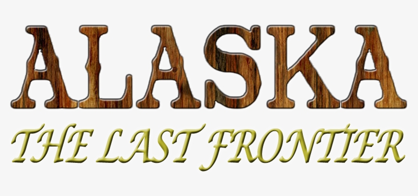 358-3582296_alaska-the-last-frontier-return-date-alaska-the.png